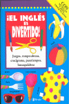 ¡EL INGLES ES DIVERTIDO!