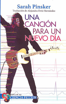 CANCIÓN PARA UN NUEVO DÍA, UNA