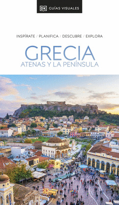 GRECIA. ATENAS Y PENÍNSULA. GUÍA VISUAL (2024)
