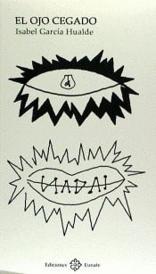 EL OJO CEGADO