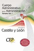 TEMARIO OPOSICIONES VOL. I. CUERPO ADMINISTRATIVO DE LA COMUNIDAD DE CASTILLA Y