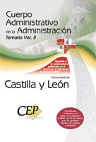 TEMARIO OPOSICIONES VOL. II. CUERPO ADMINISTRATIVO DE LA COMUNIDAD DE CASTILLA Y