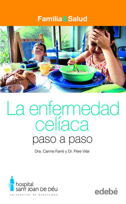 ENFERMEDAD CELIACA PASO A PASO, LA