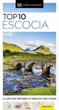 ESCOCIA. GUÍA VISUAL TOP 10 (2024)
