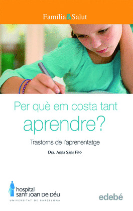 PER QUÈ EM COSSTA TANT APRENDRE?