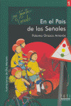 EN EL PAIS DE LAS SEÑALES