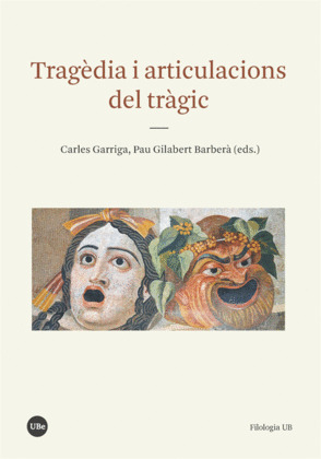 TRAGEDIA I ARTICULACIONS DEL TRAGIC