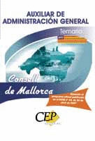 TEMARIO OPOSICIONES AUXILIAR DE ADMINISTRACIÓN GENERAL DEL CONSELL DE MALLORCA