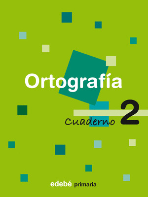 CUADERNO 2 ORTOGRAFIA