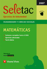 SELETAC MATEMATICAS, HUMANIDADES Y CIENCIAS, BACHILLERATO (GALICIA). EJERCICIOS