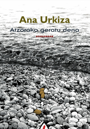 ATZORAKO GERATU DENA