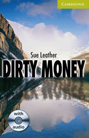 DIRTY MONEY (BOOK WITH AUDIO CD. LEVEL STARTER)