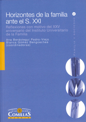 HORIZONTES DE LA FAMILIA ANTES EL S. XXI