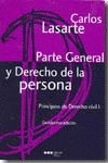 PRINCIPIOS DE DERECHO CIVIL, I: PARTE GENERAL Y DERECHO DE LA PERSONA