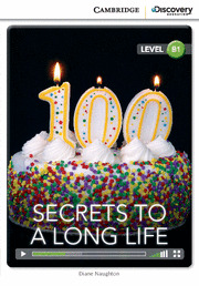 CAMBRIDGE DISCOVERY B1 - SECRETS TO A LONG LIFE. BOOK WITH ONLINE ACCESS