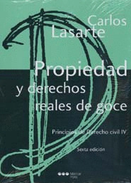 PROPIEDAD Y DERECHOS REALES DE GOCE