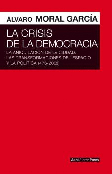 CRISIS DE LA DEMOCRACIA, LA
