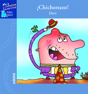 CHICHONAZO! (TREN AZUL CARTONE)