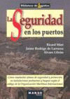SEGURIDAD EN LOS PUERTOS,LA