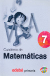 CUADERNO MATEMATICAS Nº7 3ºEP ETNOS