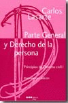 PRINCIPIOS DE DERECHO CIVIL I: PARTE GENERAL Y DERECHO DE LA PERSO