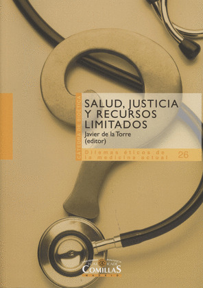 SALUD, JUSTICIA Y RECURSOS LIMITADOS