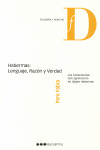 HABERMAS							LENGUAJE, RAZÓN Y VERDAD: LOS FUNDAMENTOS DEL COGNITIVISMO EN JÜR