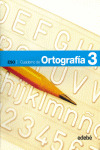 (07).CUADERNO ORTOGRAFIA 3O.ESO