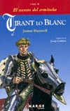 TIRANT LO BLANC -LIBRO II- EL SECRETO DEL ERMITAÑO