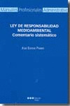 LEY DE RESPONSABILIDAD MEDIOAMBIENTAL