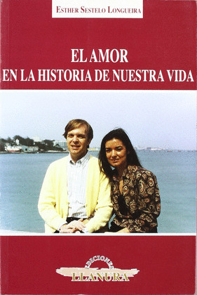 EL AMOR EN LA HISTORIA DE NUESTRA VIDA