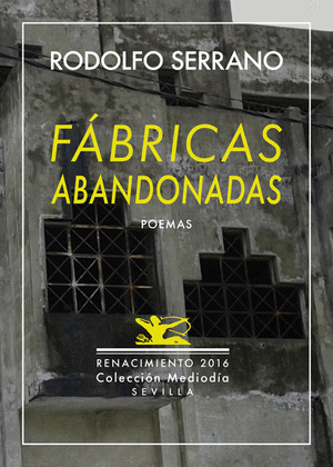 FABRICAS ABANDONADAS