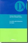 LA UNIÓN ADMINISTRATIVA EUROPEA
