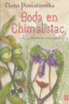 BODA EN CHIMALISTAC