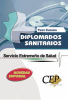 TEST COMÚN OPOSICIONES DIPLOMADOS SANITARIOS SERVICIO EXTREMEÑO DE SALUD