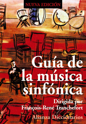 GUIA DE LA MUSICA SINFONICA (NUEVA EDICION)