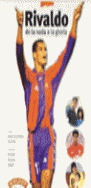 ** RIVALDO DE LA NADA A LA GLORIA
