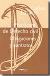 PRACTICUM DE DERECHO CIVIL: OBLIGACIONES Y CONTRATOS