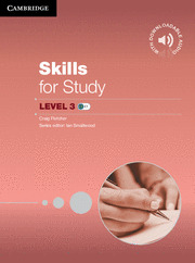 SKILLS FOR STUDY, LEVEL 3. STUDENT'S BOOK (WITH DOWNLOADABLE AUDIO)