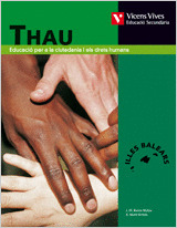 THAU, EDUCACIÓ PER LA CIUTADANIA, 3 ESO (BALEARES)