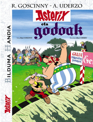 ASTERIX ETA GODOAK. BILDUMA HANDIA