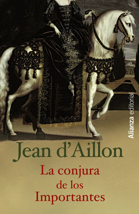 CONJURA DE LOS IMPORTANTES, LA