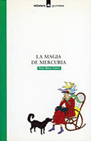 MAGIA DE MERCURIA, LA
