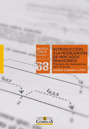 INTRODUCCION A LA MODELIZACION DE MERCADOS FINANCIEROS