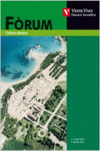 FORUM. CULTURA CLASICA 3 ESO