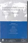 EXTRANJERÍA							FUNCIÓN NOTARIAL Y DERECHO DOCUMENTAL
