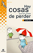 GR(AM)51. HAY COSAS QUE SON MALAS DE PERDER