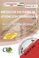 TEMARIO VOL. II. OPOSICIONES MÉDICOS DE FAMILIA DE ATENCIÓN PRIMARIA. SERVICIO A