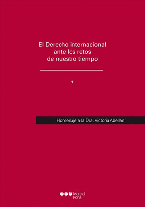 DERECHO INTERNACIONAL Y COMUNITARIO ANTE LOS RETOS DE NUESTRO TIEMPO							HOMEN