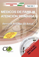 TEST VOL. I. OPOSICIONES MÉDICOS DE FAMILIA DE ATENCIÓN PRIMARIA. SERVICIO ANDAL